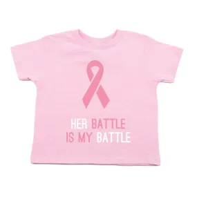 Breast Cancer Awareness Her Battle My Battle Toddler T-Shirt