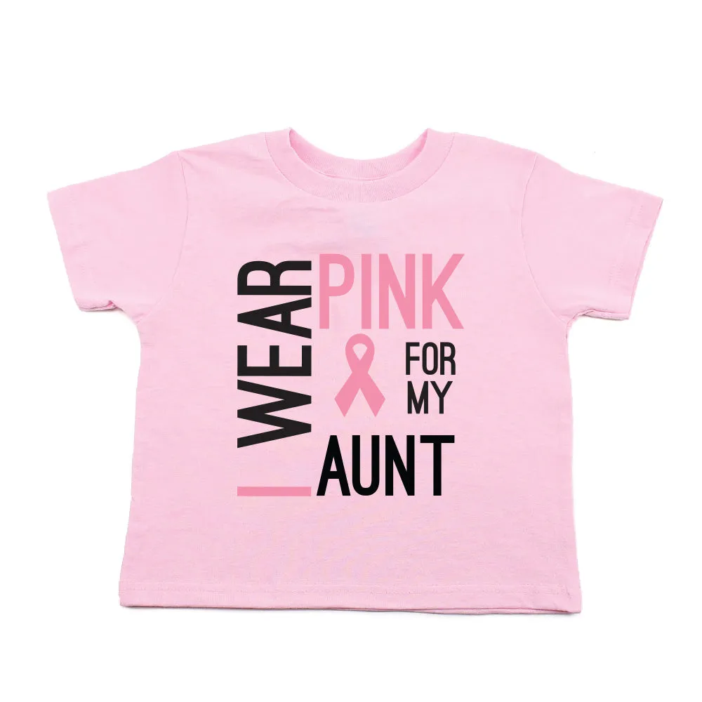 Breast Cancer Awareness I Wear Pink My Aunt Toddler T-Shirt