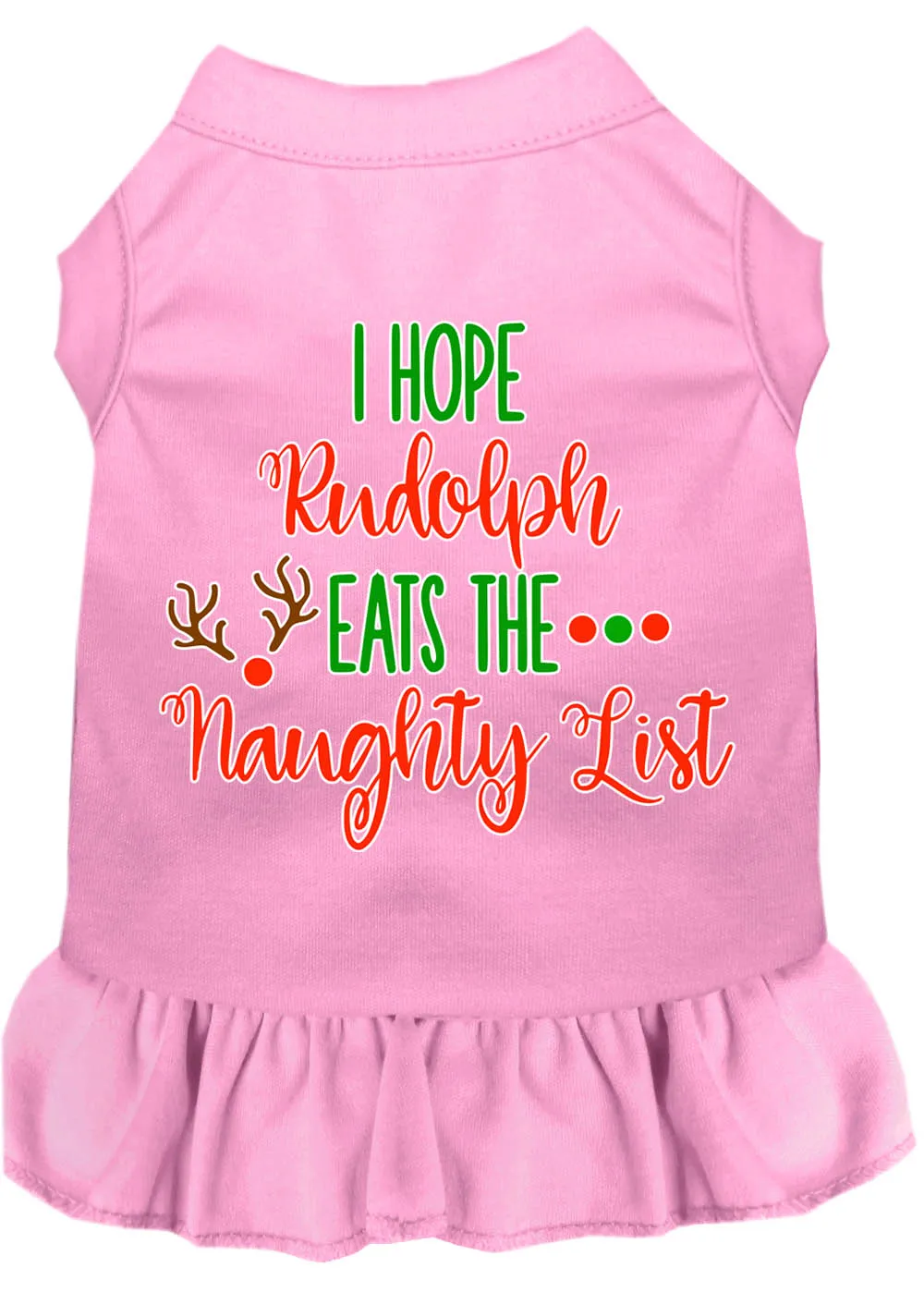 Hope Rudolph Eats Naughty List Screen Print Dog Dress Light Pink Xl