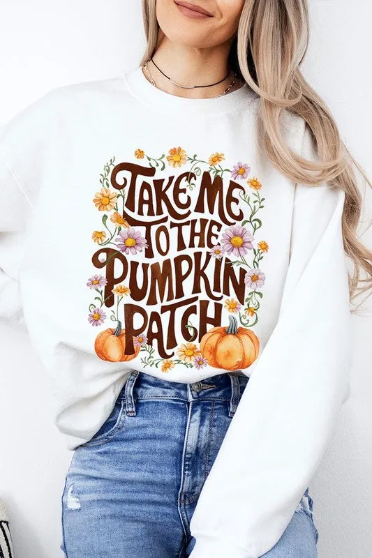 Take Me To The Pumpkin Patch Fleece Sweatshirts