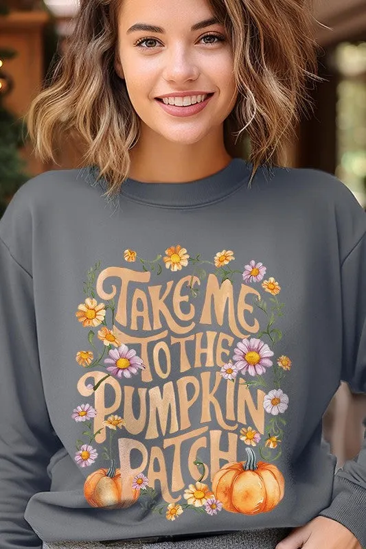 Take Me To The Pumpkin Patch Fleece Sweatshirts